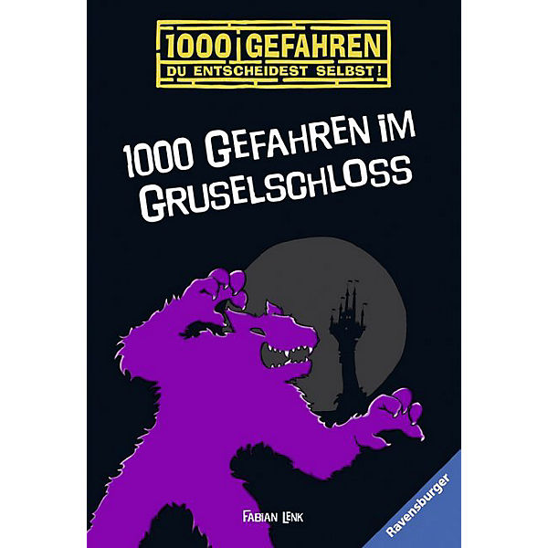 1000 Gefahren - du entscheidest selbst: 1000 Gefahren im Gruselschloss