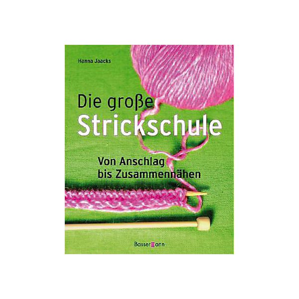 Die große Strickschule