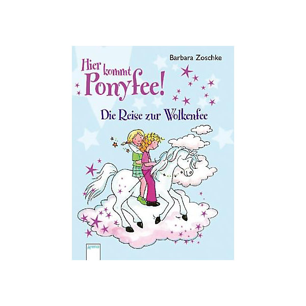 Hier kommt Ponyfee!: Die Reise zur Wolkenfee