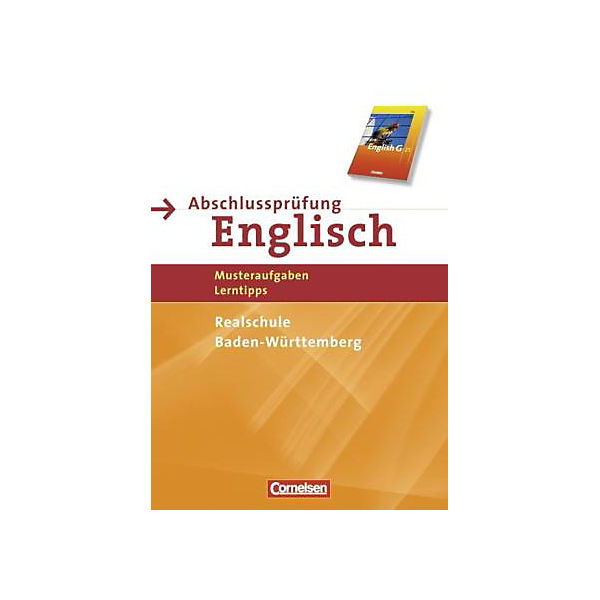 English G 21, Abschlussprüfung Englisch: 9./10. Schuljahr - Musterprüfungen, Lerntipps, Baden-Württemberg