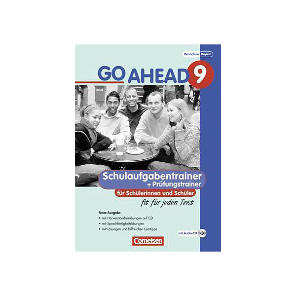 Go Ahead (sechsstufig): 9. Jahrgangsstufe, m. Audio-CD