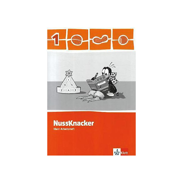 Nussknacker, Ausgabe Sachsen, Neubearbeitung 2009: 1. Schuljahr, Mein Arbeitsheft mit Lernsoftware zum Download (auch für Rheinland-Pfalz und Saarland)