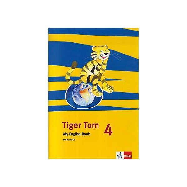 Tiger Tom, Ausgabe Nordrhein-Westfalen: 4. Schuljahr, My English Book m. Audio-CD