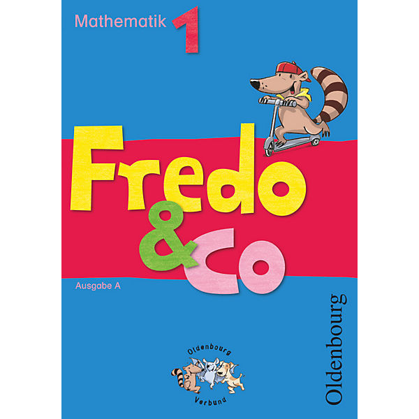 Fredo & Co: 1. Schuljahr, Schülerbuch
