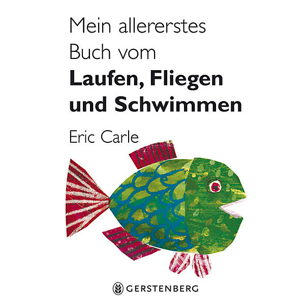 Mein allererstes Buch vom Laufen, Fliegen und Schwimmen