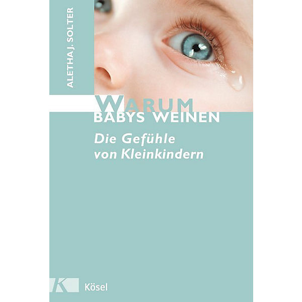 Warum Babys weinen
