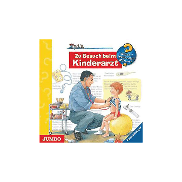 Wieso? Weshalb? Warum? Zu Besuch beim Kinderarzt, Audio-CD