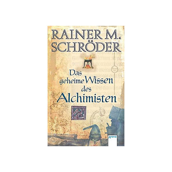 Das geheime Wissen des Alchimisten