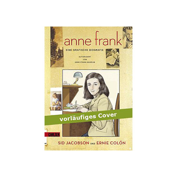 Anne Frank - Die Comic-Biografie