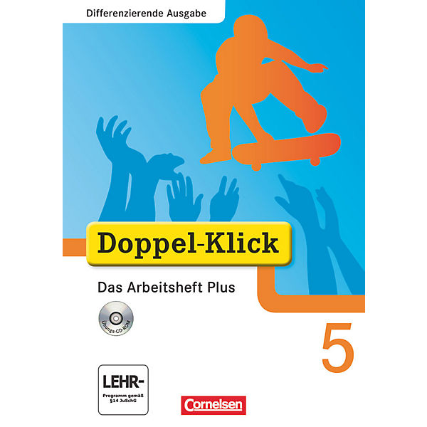 Doppel-Klick, Differenzierende Ausgabe: 5. Schuljahr, Das Arbeitsheft Plus, m. CD-ROM
