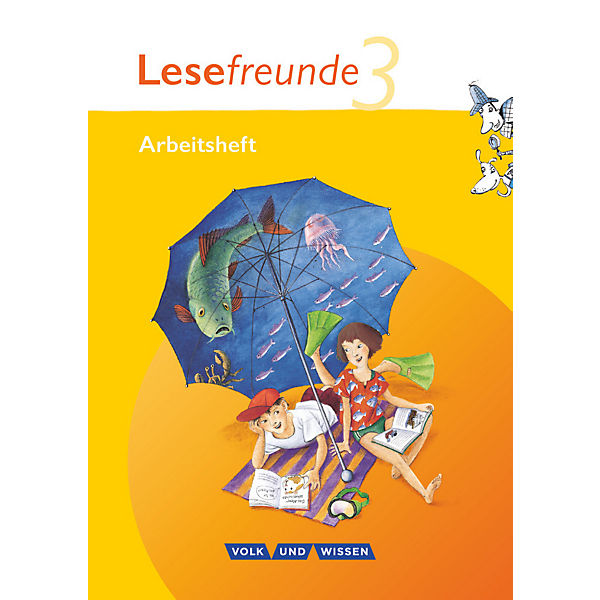 Lesefreunde, Östliche Bundesländer und Berlin, Neubearbeitung: 3. Schuljahr, Arbeitsheft m. Lernstandsseiten