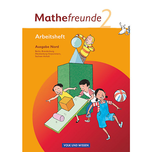 Mathefreunde, Ausgabe Nord: 2. Schuljahr, Arbeitsheft