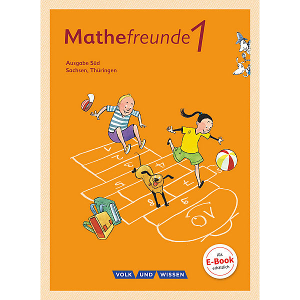 Mathefreunde, Ausgabe Süd: 1. Schuljahr, Schülerbuch