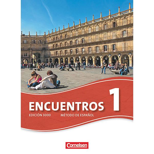 Encuentros (Neue Ausgabe 2010): Schülerbuch