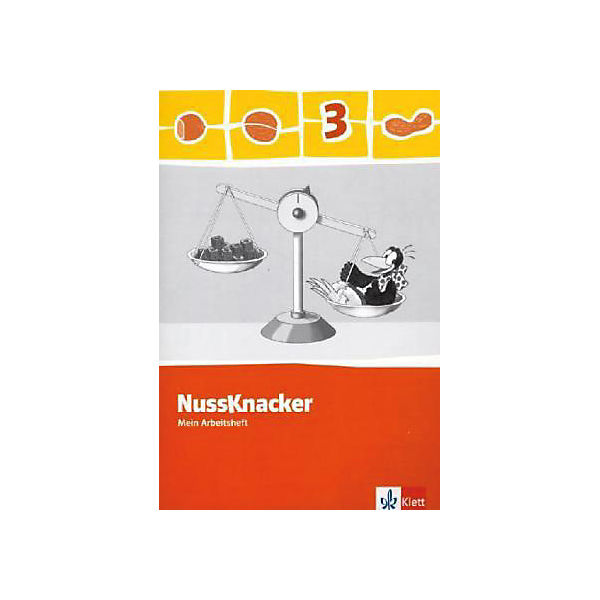 Nussknacker, Allgemeine Ausgabe, Neubearbeitung 2009: 3. Schuljahr, Mein Arbeitsheft mit Lernsoftware zum Download