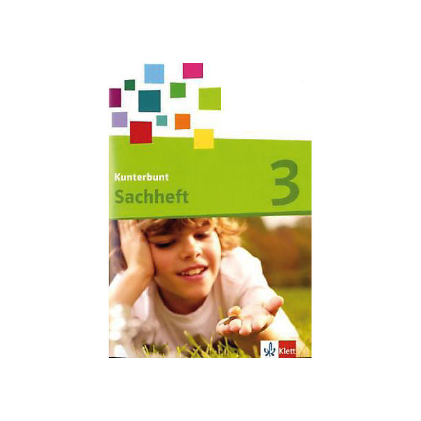 Das Kunterbunt Sachbuch: 3. Schuljahr, Arbeitsheft