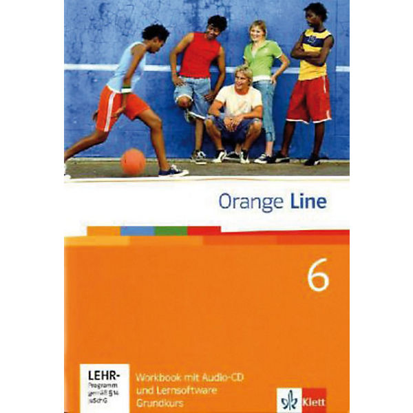Orange Line: Klasse 10, Workbook m. Audio-CD u. CD-ROM, Grundkurs