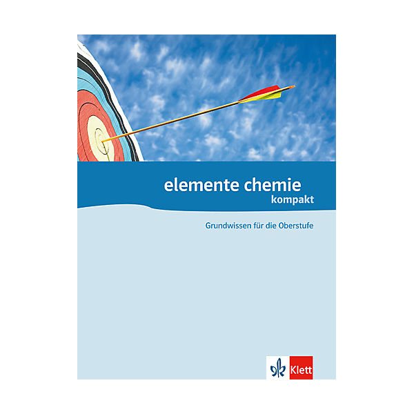 Elemente Chemie - Fit für die Oberstufe