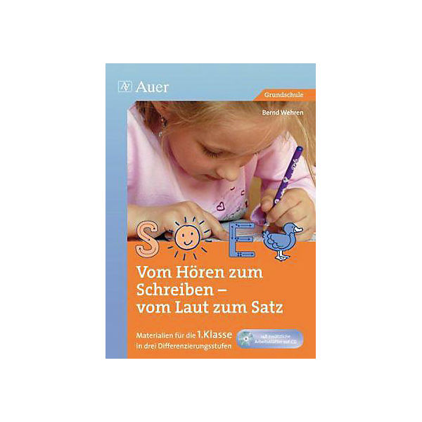 Vom Hören zum Schreiben - vom Laut zum Satz