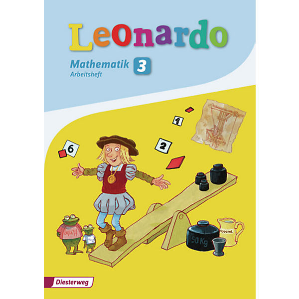 Leonardo, Ausgabe 2009: 3. Schuljahr, Arbeitsheft