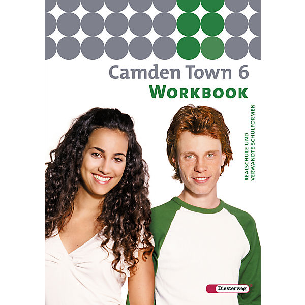 Camden Town, Ausgabe Realschule: Workbook
