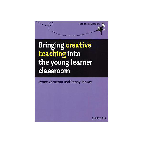 Bringing Creative Teaching into the Young Learners Classroom