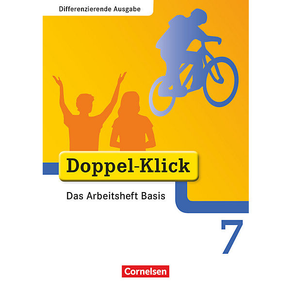 Doppel-Klick, Differenzierende Ausgabe: 7. Schuljahr, Das Arbeitsheft Basis