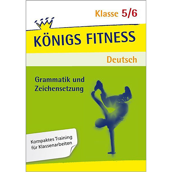 Grammatik und Zeichensetzung, 5./6. Schuljahr