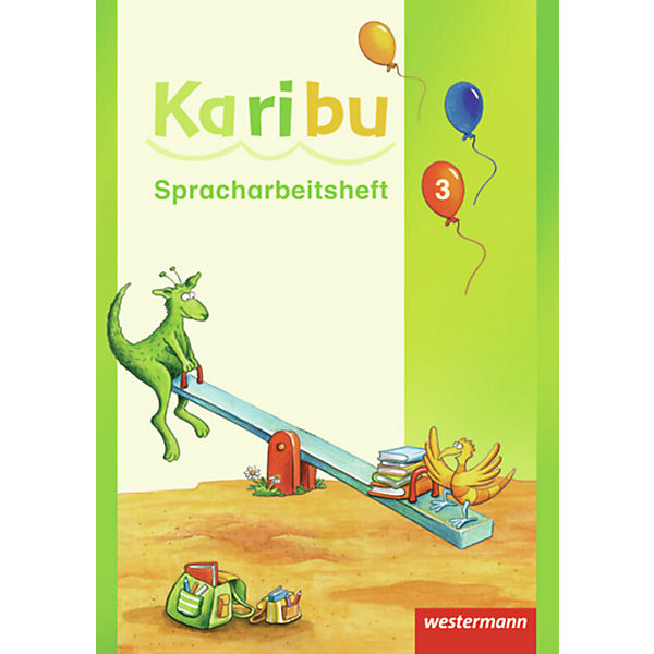 Karibu: Spracharbeitsheft, 3. Klasse