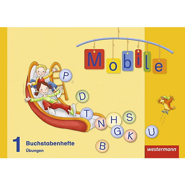 Lesebuch Mobile, Allgemeine Ausgabe 2010: 1. Schuljahr, Buchstabenhefte - Übungen, 4 Wendehefte