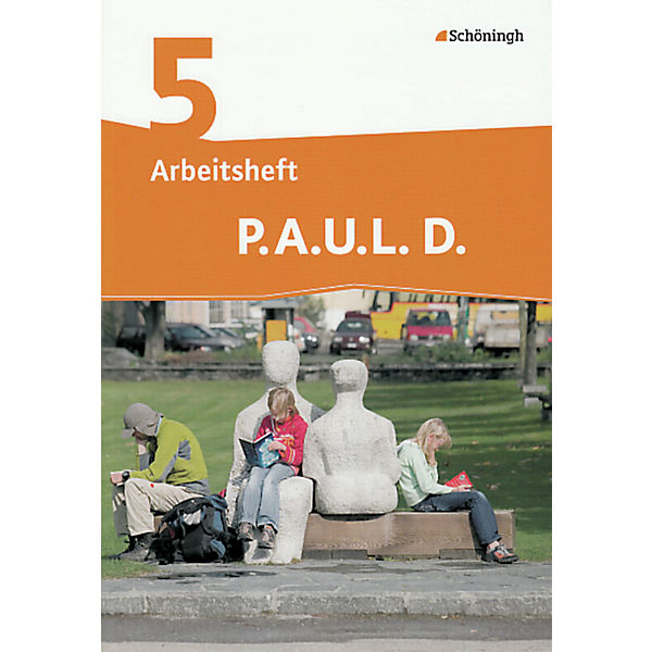 P.A.U.L. D., Ausgabe für Realschulen: 5. Klasse, Arbeitsheft