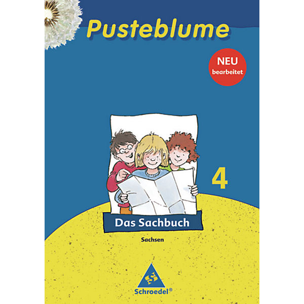 Pusteblume, Das Sachbuch, Ausgabe 2009 Sachsen: 4. Schuljahr, Das Sachbuch