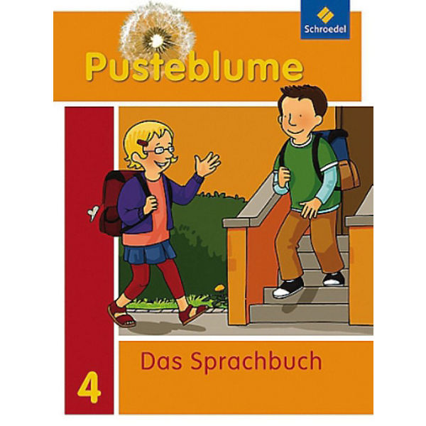 Pusteblume, Das Sprachbuch, Ausgabe 2010 Berlin, Brandenburg, Mecklenburg-Vorpommern u. Sachsen-Anh.: 4. Schuljahr, Das Sprachbuch