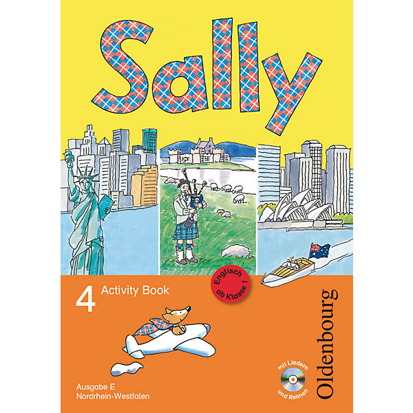 Sally, Ab Klasse 1: 4. Schuljahr, Activity Book, Ausgabe E, m. Audio-CD
