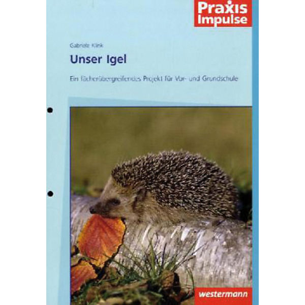 Unser Igel