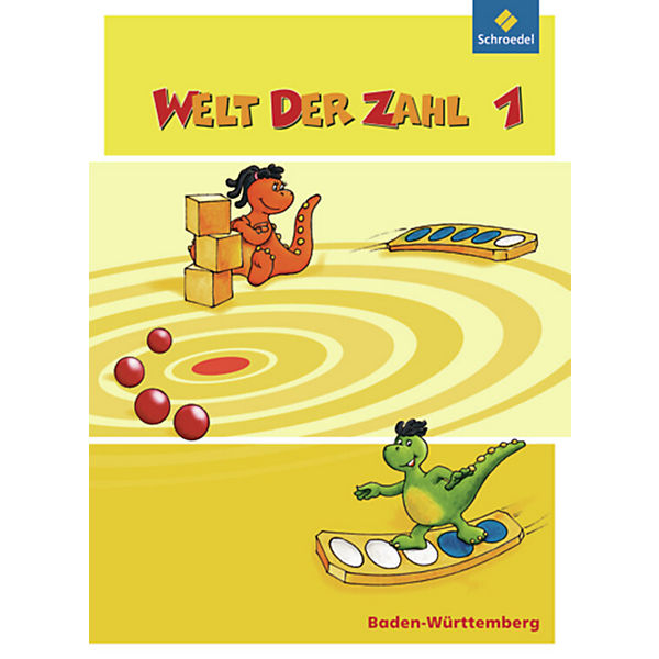 Welt der Zahl, Ausgabe 2010 Baden-Württemberg: 1. Schuljahr, Schülerband