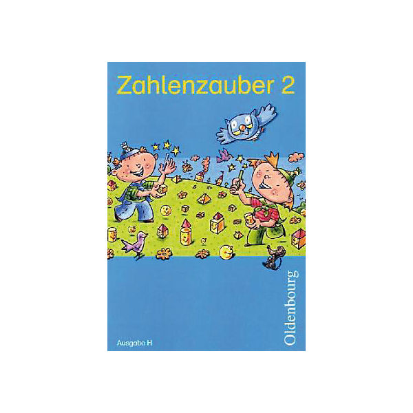 Zahlenzauber, Ausgabe H: 2. Schuljahr, Schülerbuch