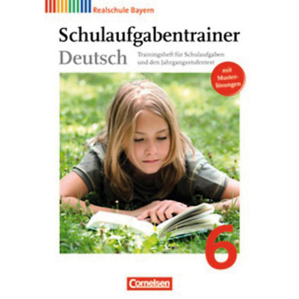 Deutschbuch, Realschule Bayern: 6. Jahrgangsstufe, Schulaufgabentrainer