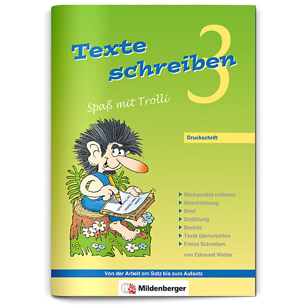 Texte schreiben, Spaß mit Trolli: 3. Schuljahr