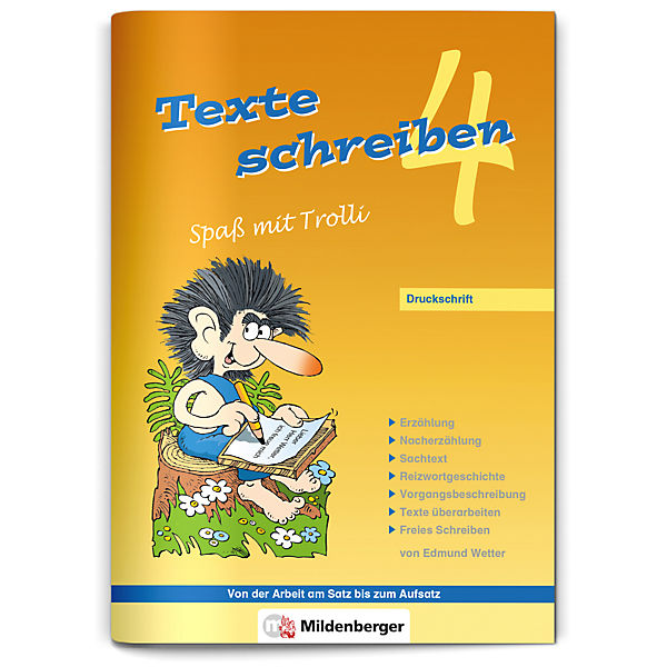 Texte schreiben, Spaß mit Trolli: 4. Schuljahr