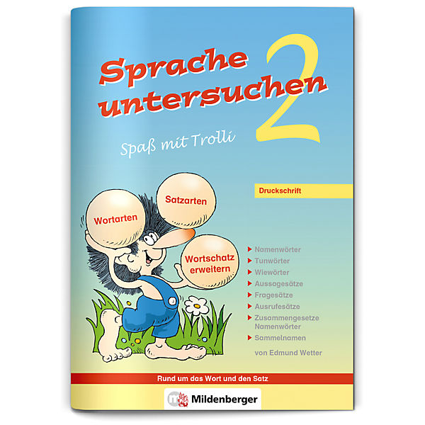 Sprache untersuchen, Spaß mit Trolli: 2. Schuljahr