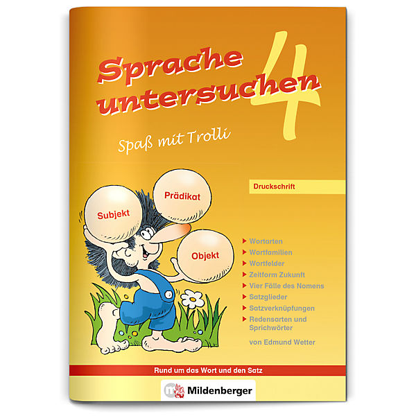 Sprache untersuchen, Spaß mit Trolli: 4. Schuljahr