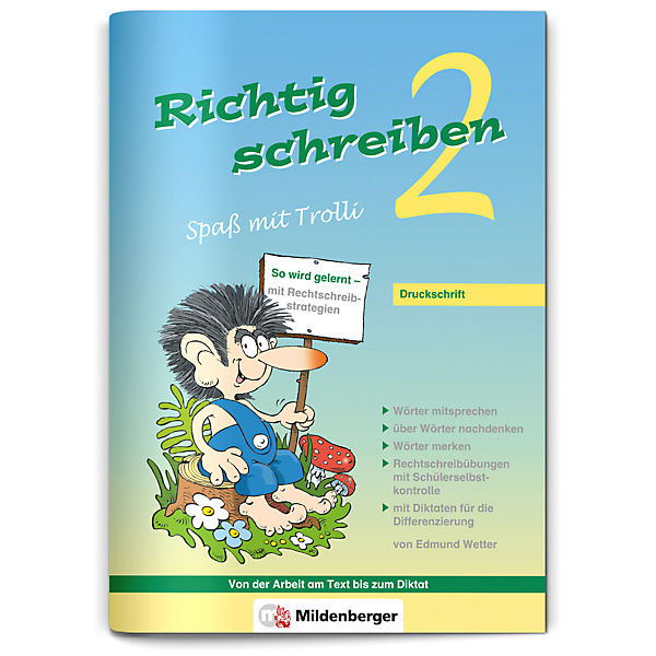 Richtig schreiben, Spaß mit Trolli: 2. Schuljahr, Druckschrift