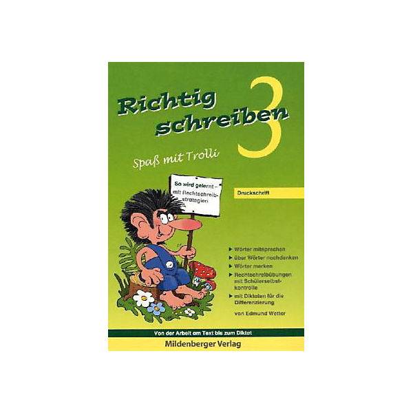 Richtig schreiben, Spaß mit Trolli: 3. Schuljahr, Druckschrift