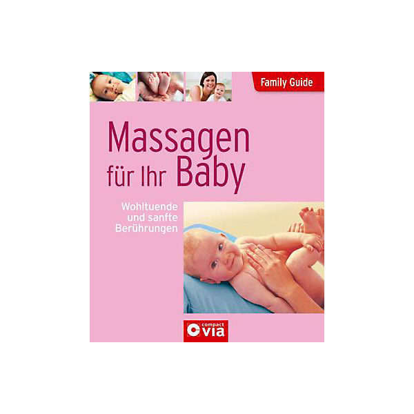 Massagen für Ihr Baby