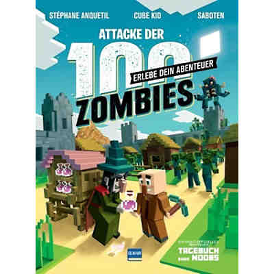 Attacke der 100 Zombies (Spannende Abenteuergeschichten für Kinder ab 8 Jahren, in denen Fantasie, Aufmerksamkeit und Kombinatorik gefragt sind) - HILF MINUS, SEIN DORF ZU VERTEIDIGEN!