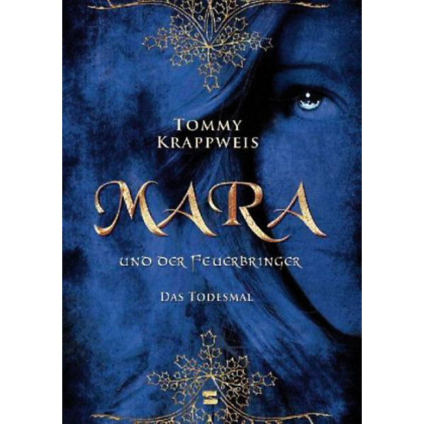 Mara und der Feuerbringer: Das Todesmal