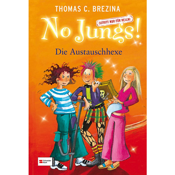 No Jungs!: Die Austauschhexe