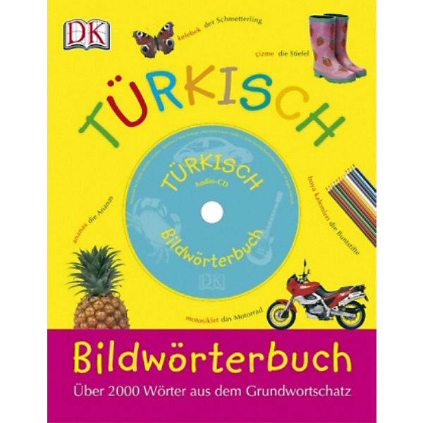 Bildwörterbuch Türkisch, mit Audio-CD