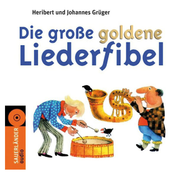 Die große goldene Liederfibel, 1 Audio-CD